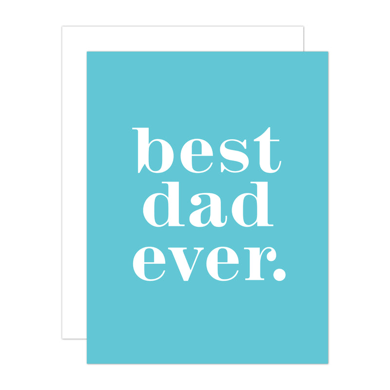 Best Dad Ever Greeting Card