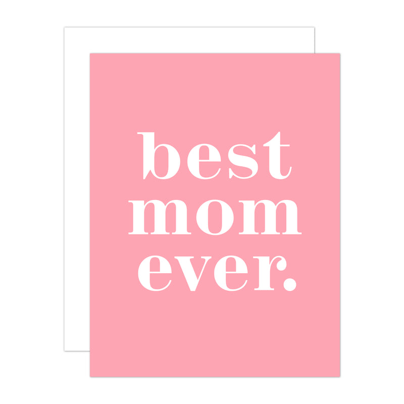 Best mom ever greeting card
