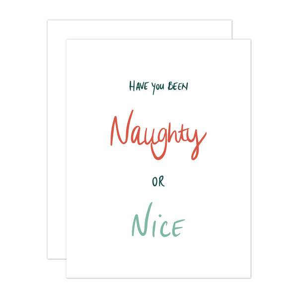 Naughty or Nice Greeting Card