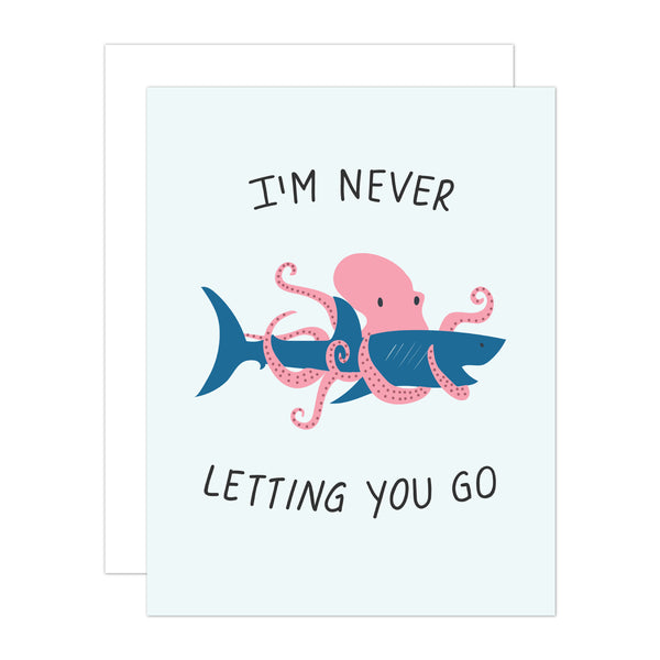 Never Letting You Go Greeting Card