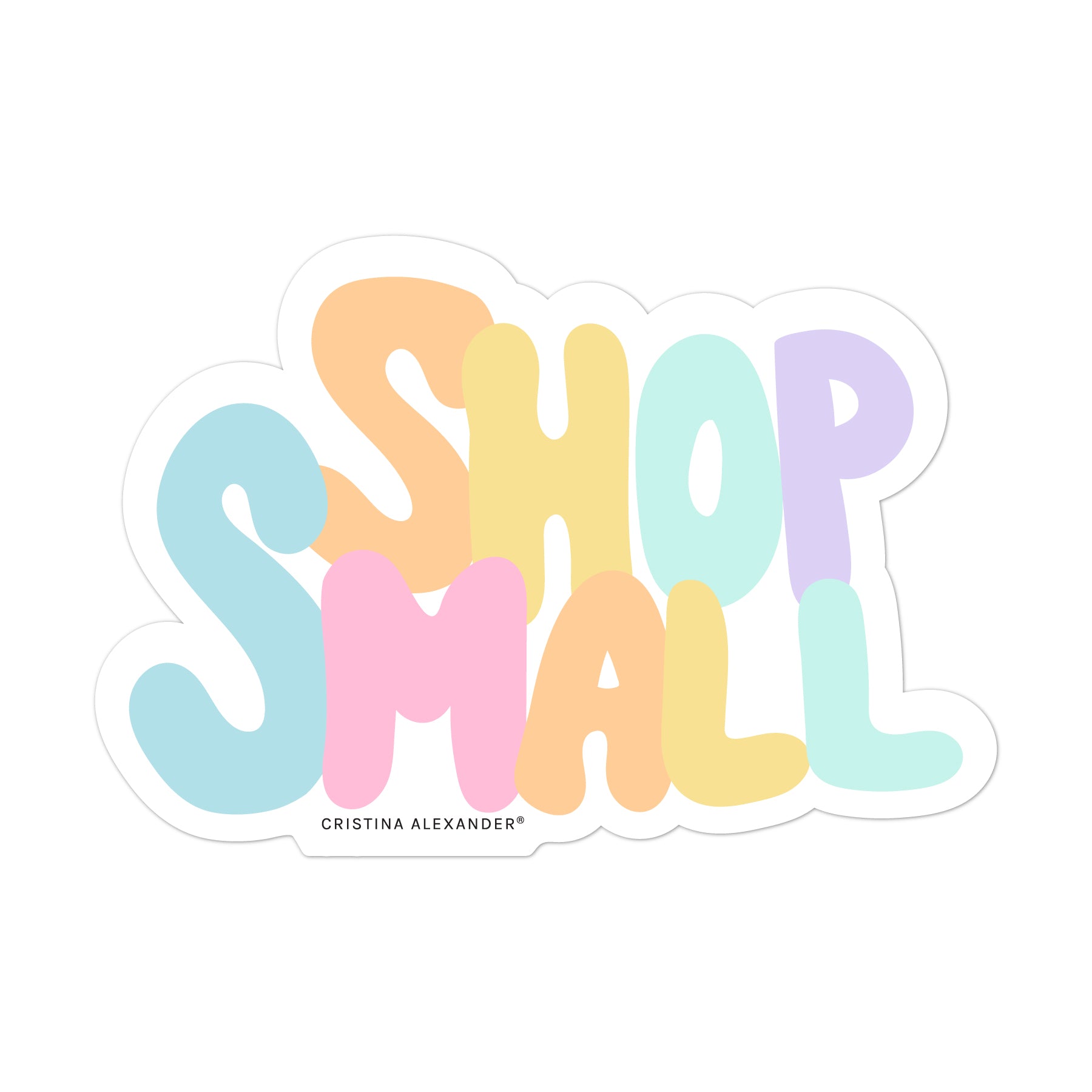 Shop Small Sticker Shop Small Sticker – Cristina Alexander